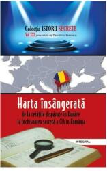 Harta insangerata: de la cetatea disparuta in Dunare la inchisoarea secreta a CIA in Romania - Dan-Silviu Boerescu (ISBN: 9786069921876)