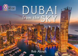 Dubai From The Sky - Rob Alcraft (ISBN: 9780007591152)