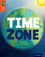 Oxford Reading Tree TreeTops inFact: Level 13: Time Zone (ISBN: 9780198306573)