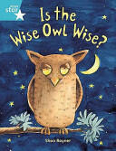 Rigby Star Guided 2 Turquoise Level: Is the Wise Owl Wise? Pupil Book (ISBN: 9780433028871)