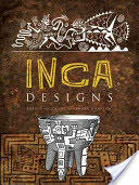 Inca Designs (ISBN: 9780486498492)