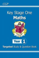 KS1 Maths Targeted Study & Question Book - Year 1 (ISBN: 9781782941354)
