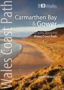 Carmarthen Bay & Gower - Circular Walks Along the Wales Coast Path (ISBN: 9781908632166)