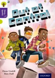 Oxford Reading Tree Story Sparks: Oxford Level 11: Out of Control (ISBN: 9780198356776)