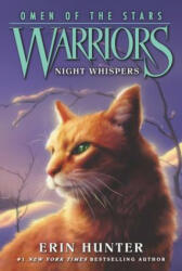 Warriors: Omen of the Stars #3: Night Whispers (ISBN: 9780062382603)