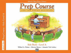 Alfred Prep Course Solo Book - Level A - MANUS & LETH PALMER (ISBN: 9780739013441)