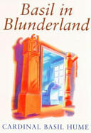 Basil in Blunderland (ISBN: 9780232526219)