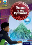 Project X: Alien Adventures: Gold: Race To The Pyramid (ISBN: 9780198493341)