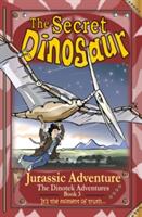 Secret Dinosaur - Jurassic Adventure (ISBN: 9780992752521)