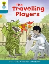 Oxford Reading Tree Biff, Chip and Kipper Stories Decode and Develop: Level 9: The Travelling Players - Roderick Hunt (ISBN: 9780198300403)