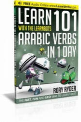 Learn 101 Arabic Verbs In 1 Day - Rory Ryder (ISBN: 9781908869357)