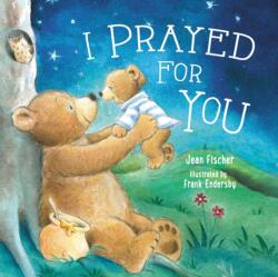I Prayed for You (ISBN: 9780718049874)