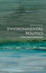 Environmental Politics: A Very Short Introduction (ISBN: 9780199665570)