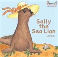 Sally the Sea Lion (ISBN: 9781907968358)