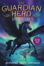 Guardian Herd: Stormbound - Jennifer Lynn Alvarez (ISBN: 9780062286109)