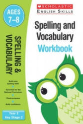 Spelling and Vocabulary Workbook (Ages 7-8) - Christine Moorcroft (ISBN: 9781407141893)