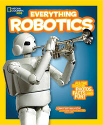 Everything Robotics - Jennifer Swanson (ISBN: 9781426323317)