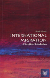 INTERNATIONAL MIGRATION NEW (ISBN: 9780198753773)