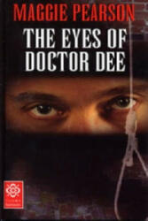 Eyes of Doctor Dee - Maggie Pearson (ISBN: 9780713662061)
