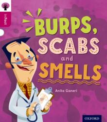 Oxford Reading Tree inFact: Level 10: Burps, Scabs and Smells (ISBN: 9780198308201)