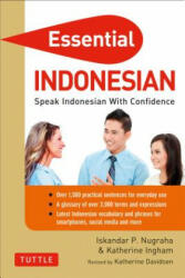 Essential Indonesian - Iskandar P Nugraha (ISBN: 9780804842464)