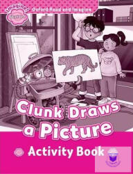Clunk Draws a Picture Activity book - Oxford Read and Imagine Starter (ISBN: 9780194722322)