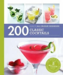 Hamlyn All Colour Cookery: 200 Classic Cocktails (ISBN: 9780600631323)
