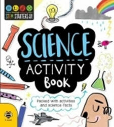 Science Activity Book - Sam Hutchinson (ISBN: 9781909767751)