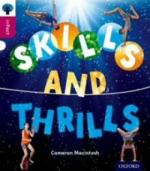 Oxford Reading Tree inFact: Level 10: Skills and Thrills - Cameron Macintosh (ISBN: 9780198308218)