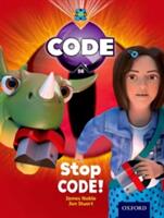 Project X Code: Control Stop Code! (ISBN: 9780198340676)