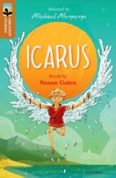 Oxford Reading Tree TreeTops Greatest Stories: Oxford Level 8: Icarus - Susan Gates (ISBN: 9780198305866)