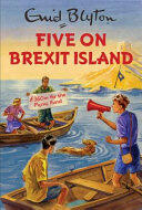 Five on Brexit Island (ISBN: 9781786483843)