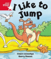 Rigby Star Guided Reception: Red Level: I Like to Jump Pupil Book (single) - Claire Llewellyn (ISBN: 9780433026822)