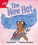 Rigby Star Guided Reception Red Level: The New Hat Pupil Book (ISBN: 9780433026846)