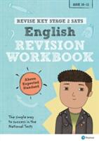 Pearson REVISE Key Stage 2 SATs English Revision Workbook - Above Expected Standard - for home learning and the 2022 exams (ISBN: 9781292145983)