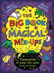 Big Book of Magical Mix-Ups - Nick Sharratt, Hilary Robinson (ISBN: 9781407174082)