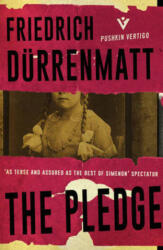 Friedrich Durrenmatt, Joel Agee - Pledge - Friedrich Durrenmatt, Joel Agee (ISBN: 9781782273394)