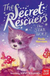 Secret Rescuers: The Star Wolf - Paula Harrison (ISBN: 9780857637680)