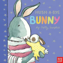 Hush-A-Bye Bunny - Holly Surplice (ISBN: 9780857639264)