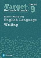 Target Grade 9 Writing Edexcel GCSE (ISBN: 9780435183301)