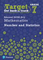 Target Grade 7 Edexcel GCSE (9-1) Mathematics Number and Statistics Workbook - Diane Oliver (ISBN: 9780435183363)