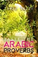 Taste The Arabic Proverbs (ISBN: 9781786934512)