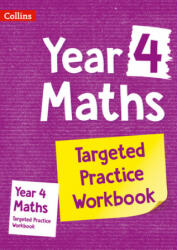 Year 4 Maths Targeted Practice Workbook - Collins KS2 (ISBN: 9780008201708)