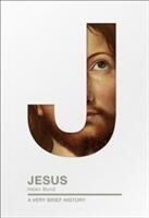 Jesus: A Very Brief History (ISBN: 9780281075997)