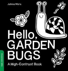 Hello, Garden Bugs - Alma Mora, Duopress (ISBN: 9781938093845)