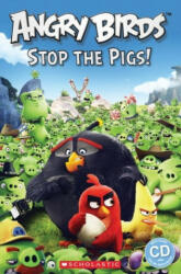 Angry Birds. Stop The Pigs! - Nicole Taylor (ISBN: 9781407169866)