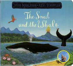 The Snail and the Whale (ISBN: 9781509830442)