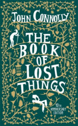 Book of Lost Things Illustrated Edition - John Connolly (ISBN: 9781473659148)