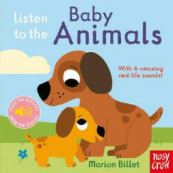 Listen to the Baby Animals - Marion Billet (ISBN: 9780857638663)