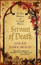 Servant of Death - Sarah Hawkswood (ISBN: 9780749021726)